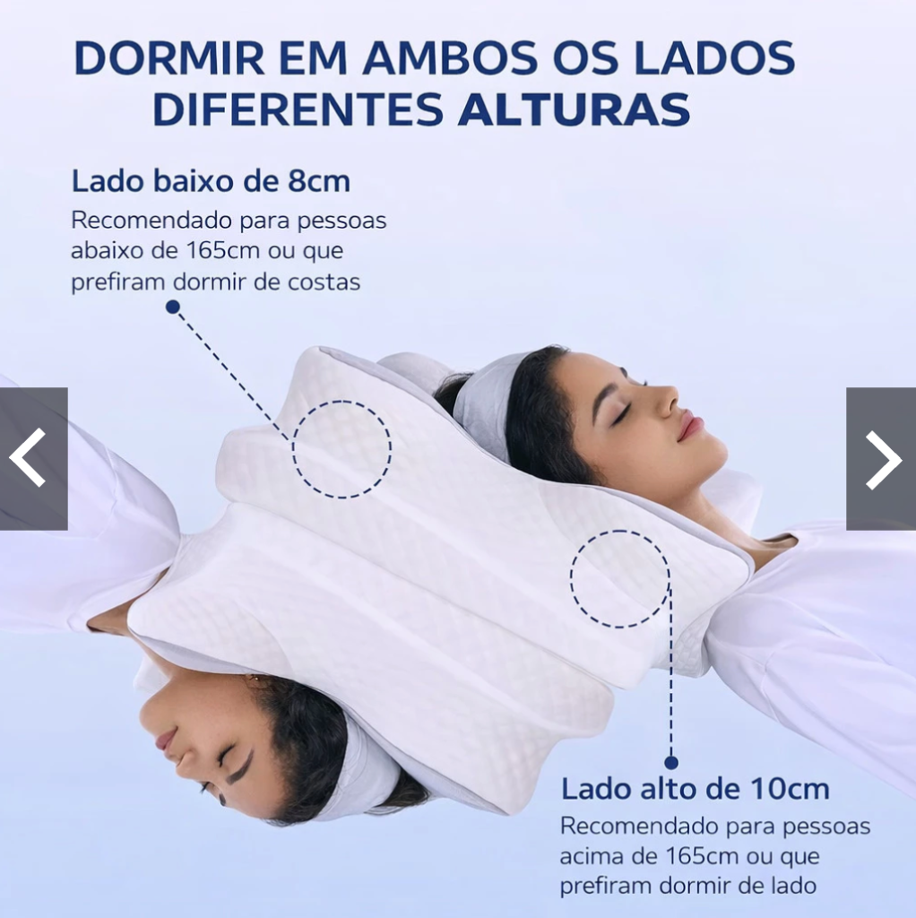 Travesseiro com lado baixo de 8cm e lado alto de 10cm para diferentes alturas e posições